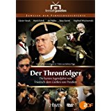 Der Thronfolger - Die harten Jugendjahre von Friedrich dem Groen von Preuen