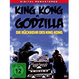 King Kong vs. Godzilla - Die Rckkehr des King Kong