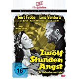 Zwlf Stunden Angst (Ihr Verbrechen war Liebe) - Filmjuwelen