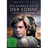 Brad Pitt: Die dunkle Seite der Sonne - The Dark Side of the Sun
