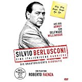 Silvio Berlusconi - Eine italienische Karriere