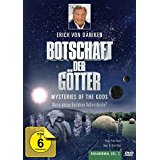 Erich von Dniken: Botschaft der Gtter - Waren unsere Vorfahren Auerirdische?