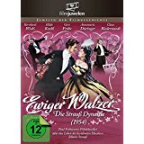 Ewiger Walzer - Die Strau Dynastie
