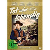 Tot oder lebendig - Last of the Badmen
