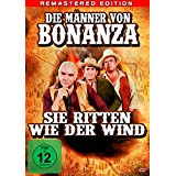 Die Mnner von Bonanza, sie ritten wie der Wind