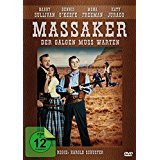 Der Galgen muss warten - aka "Massaker" (Dragon Wells Massacre) - Western Filmjuwelen